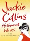 Hollywood Wives (eBook): The New Generation